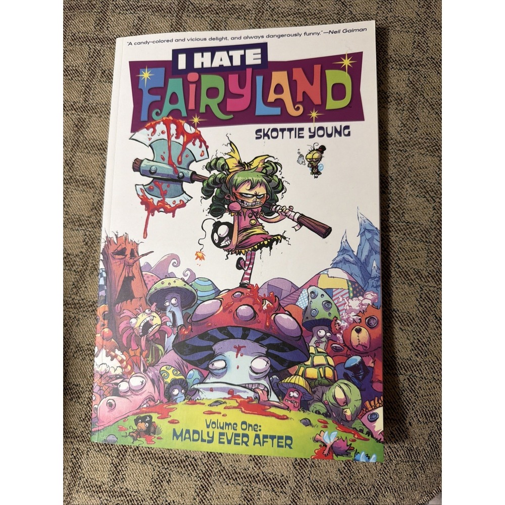 I Hate Fairyland Volume 1 Madly Ever After First Printing Skottie Young